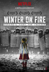 Mùa Đông Rực Lửa - Winter on Fire: Ukraine's Fight for Freedom (2015)